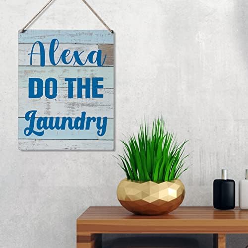 Poklon kuća za pranje rublja Alexa Do rublje drvene viseće plakete rustikalni zidni umjetnički dekor za uređenje kuće 10 x 8 inča