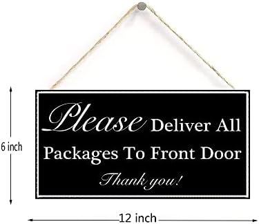 Molimo isporučite sve pakete na prednja vrata viseći natpis Dekorativni Wood Sign Dekor drvena vrata PLAKE ZNAČAJA 12 X 6
