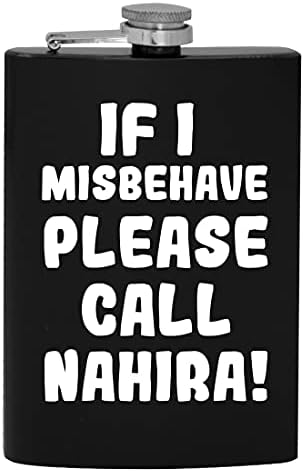 Ako se loše ponašam, nazovite Nahira-tikvica za piće od 8 oz