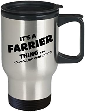 Farriers kava Putovanje šalica najbolje smiješna jedinstvena šalica čaja savršena ideja za muškarce žene to je to što ne biste razumjeli
