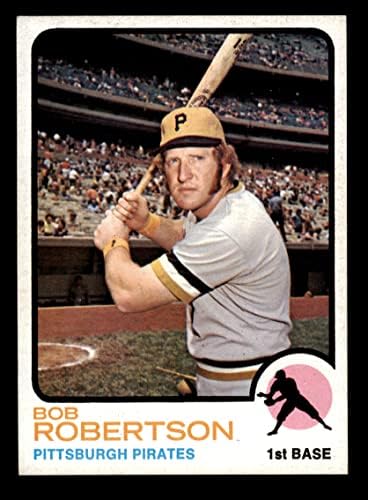 1973. Topps 422 Bob Robertson Pittsburgh Pirates EX/MT+ Pirates