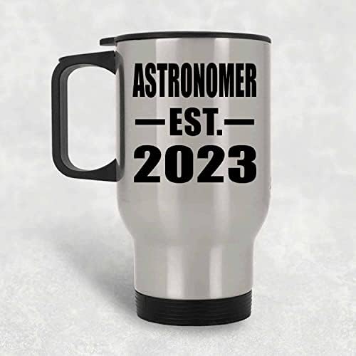 DesignSify Astronom Osnovan EST. 2023., Silver Travel šalica 14oz izolirani od nehrđajućeg čelika, pokloni za rođendansku obljetnicu